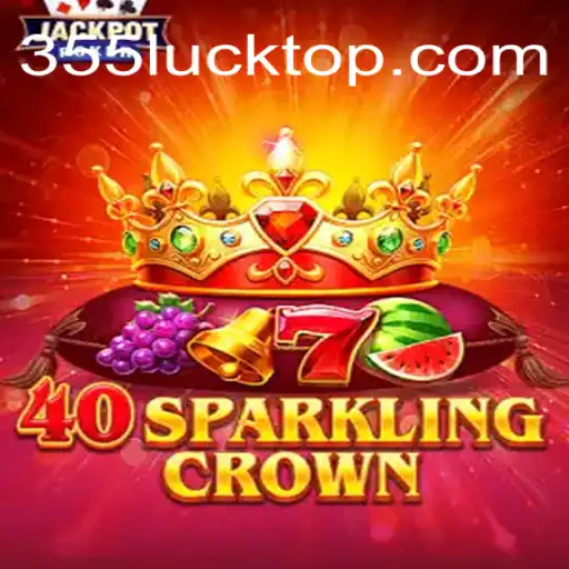 Descubra o Universo de 40SparklingCrown: O Jogo que Combina Estratégia e Fortuna